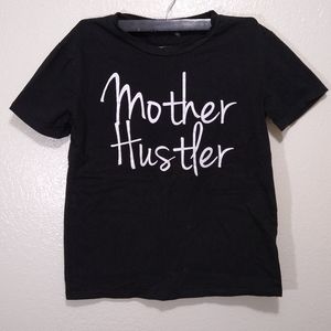 "Mother Hustler" graphic t shirt small